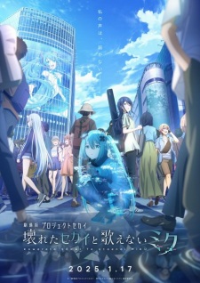 Ver Project Sekai Movie: Kowareta Sekai to Utaenai Miku